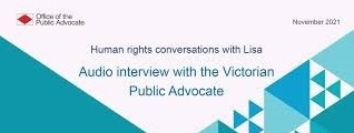 Audio interview with the Victorian Public Advocate